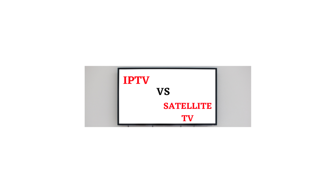 Advantages of IPTV in Kenya Over Satellite TV